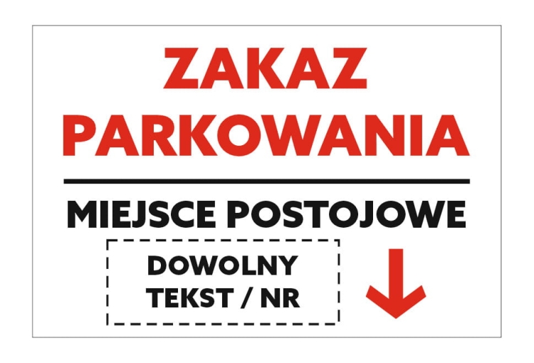 Zakaz parkowania 1 miejsce