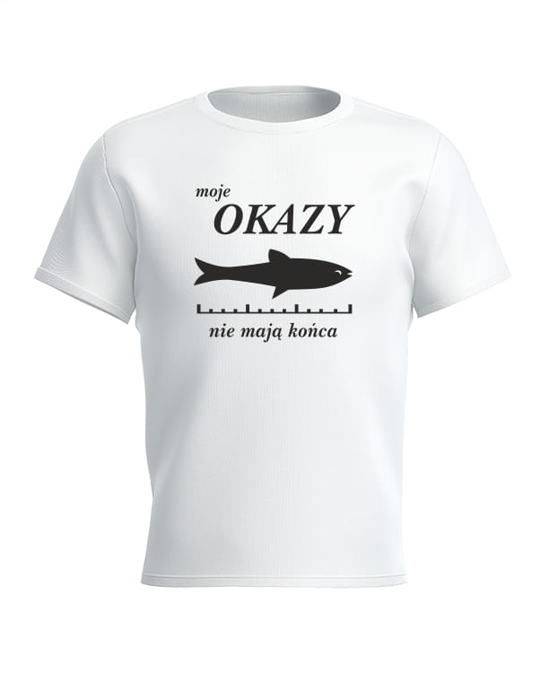 koszulka moje okazy nie mają końca biała