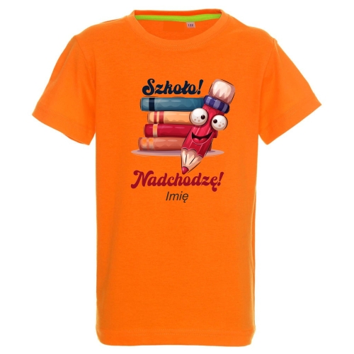 Szkoło nadchodzę koszulka dla dziewczynki
