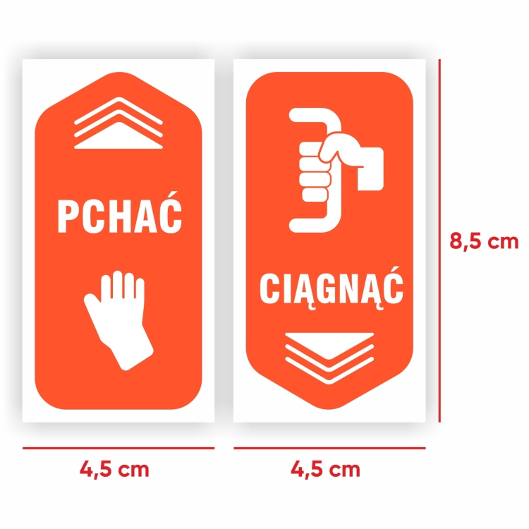 Wymiary pionowych naklejek pchać ciągnąć
