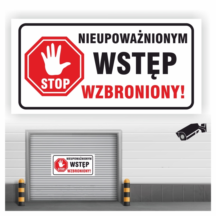 Nieupoważnionym wstęp wzbroniony tabliczka BHP