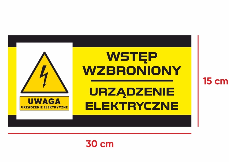 Teren prywatny wstęp wzbroniony urządzenie elektryczne tabliczka 30x15 cm