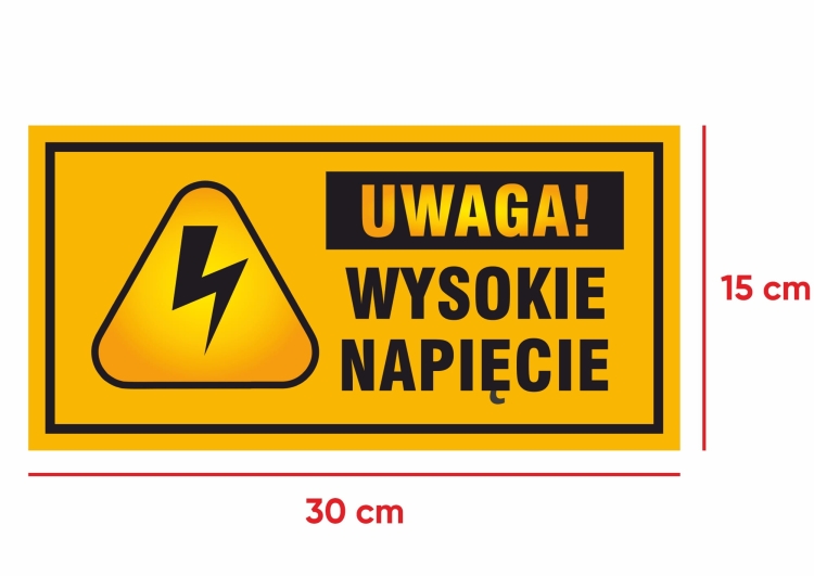uwaga wysokie napięcie tabliczka 300 x 150 x 3 mm