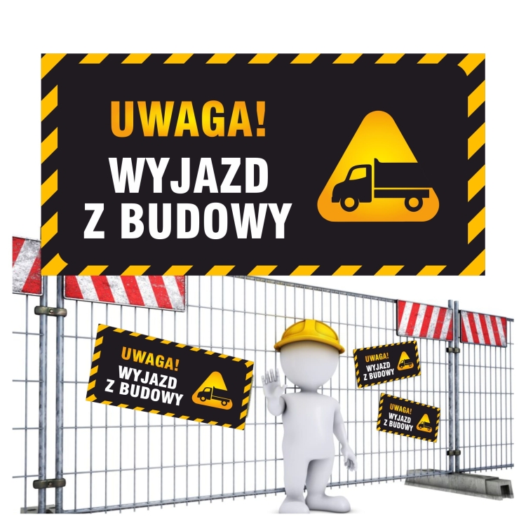 Naklejka znak bhp wyjazd z budowy