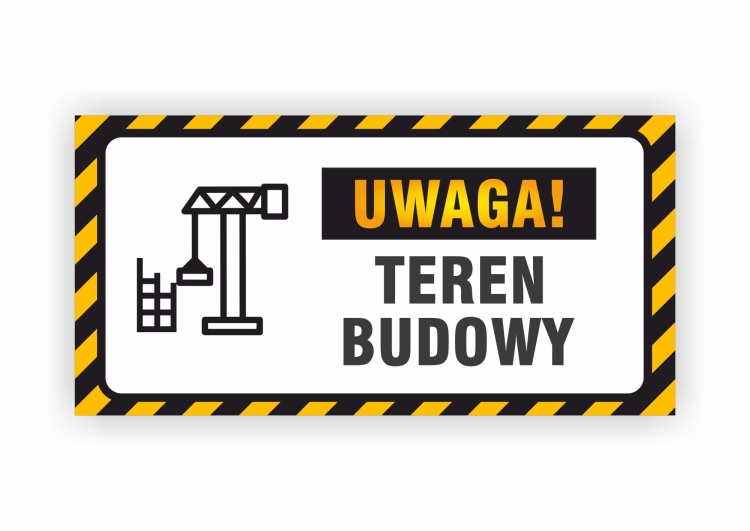 Naklejka teren budowy