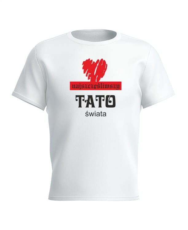 T-shirt najszczęśliwszego Taty
