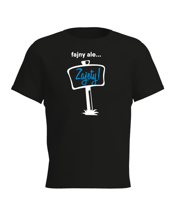 Koszulka męska fajny ale zajęty